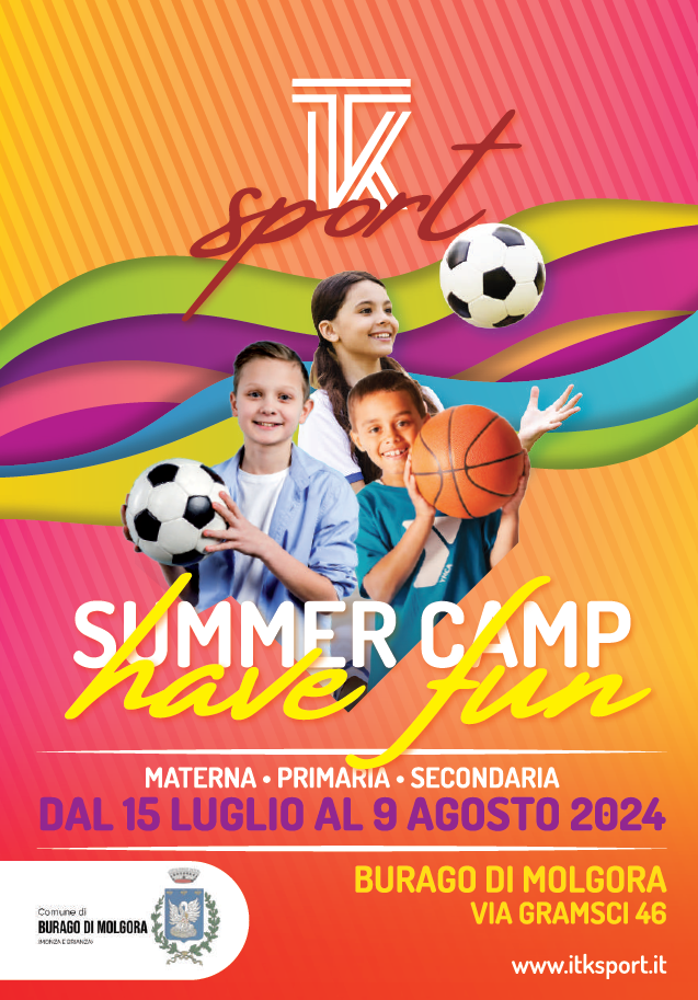 <center>Summer Camp - Burago di Molgora - Materna/Primaria/Secondaria</center>